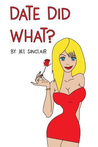 Cover image for Date Did What?