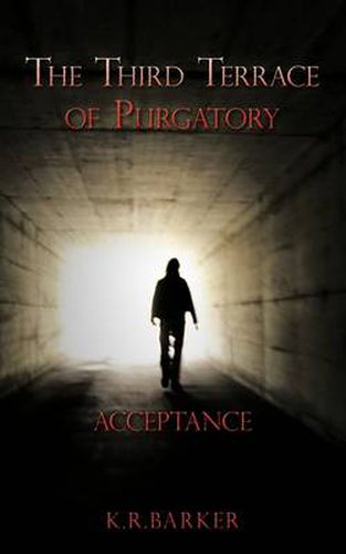 Cover image for The Third Terrace of Purgatory: Acceptance