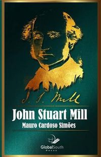 Cover image for John Stuart Mill