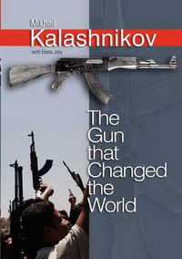 Cover image for The Gun That Changed the World