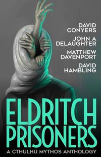 Cover image for Eldritch Prisoner