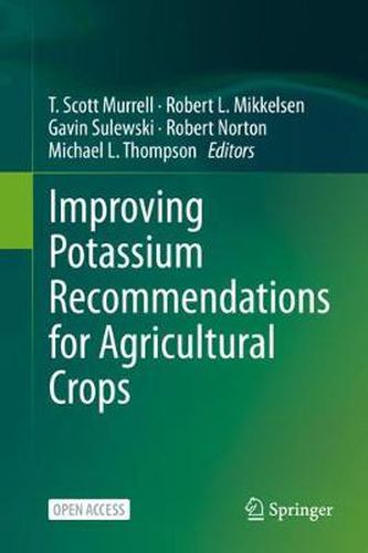 Improving Potassium Recommendations for Agricultural Crops