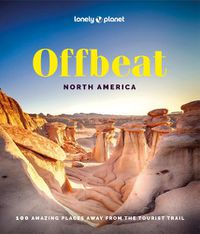 Cover image for Lonely Planet Offbeat North America