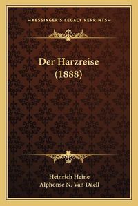 Cover image for Der Harzreise (1888)