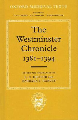 Cover image for The Westminster Chronicle 1381 - 1394