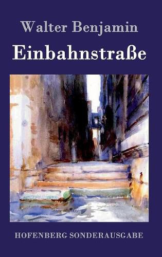 Cover image for Einbahnstrasse