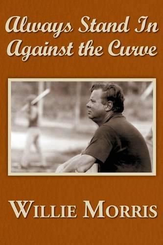 Cover image for Always Stand in Against the Curve: And Other Sports Stories