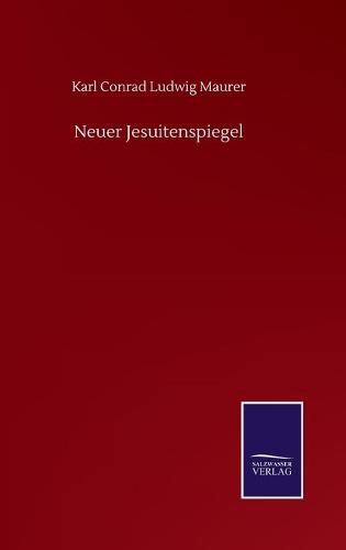 Cover image for Neuer Jesuitenspiegel