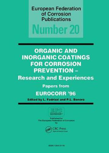 Cover image for Organic and Inorganic Coatings for Corrosion Prevention - Research and Experiences: Papers from EUROCORR '96