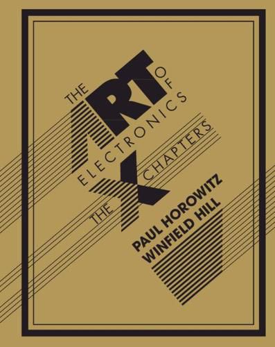 Cover image for The Art of Electronics: The x Chapters