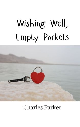 Cover image for Wishing Well, Empty Pockets
