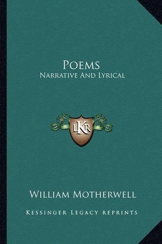 Poems: Narrative and Lyrical