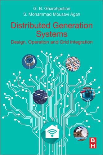 Cover image for Distributed Generation Systems: Design, Operation and Grid Integration