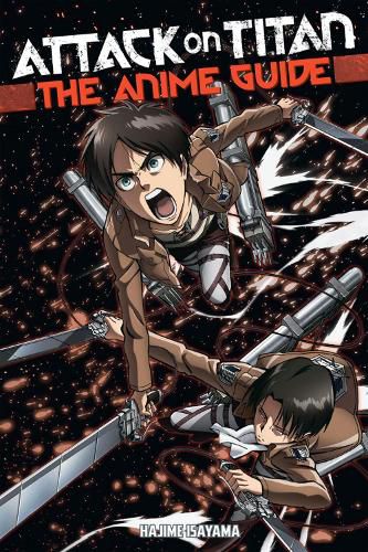 Cover image for Attack On Titan: The Anime Guide