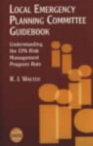 Cover image for Local Emergency Planning Committee: Understanding the CPA Risk Management Program