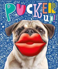 Cover image for Pucker Up!