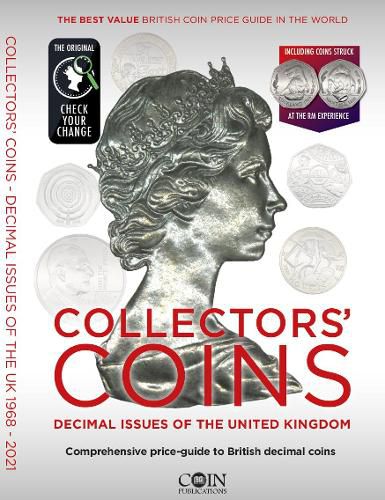 Cover image for Collectors Coins:: Decimal Issues of the United Kingdom 1968 - 2021