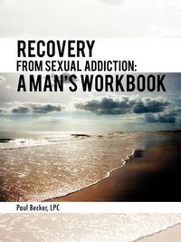 Cover image for Recovery from Sexual Addiction