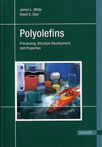 Cover image for Polyolefins: Processing, Structure Development, and Properties