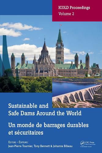 Sustainable and Safe Dams Around the World: Proceedings of the ICOLD 2019 Symposium, (ICOLD 2019), June 9-14, 2019, Ottawa, Canada / Publications du symposium CIGB 2019, juin 9-14, 2019, Ottawa, Canada