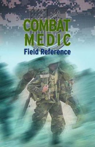 Cover image for Combat Medic Field Reference