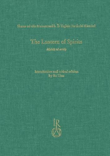 Cover image for The Lantern of Spirits: Mi&#7779;b&#257;&#7717; Ul-Arv&#257;&#7717;