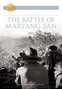 Cover image for The Battle of Maryang San 1951: Australian Army Campaign Series