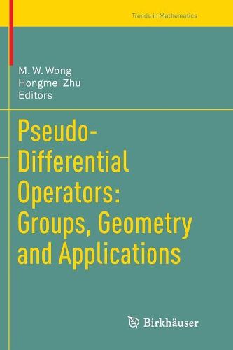 Cover image for Pseudo-Differential Operators: Groups, Geometry and Applications