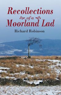 Cover image for Recollections of a Moorland Lad