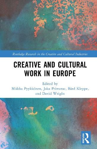 Cover image for Creative and Cultural Work in Europe
