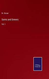 Cover image for Saints and Sinners: Vol. I