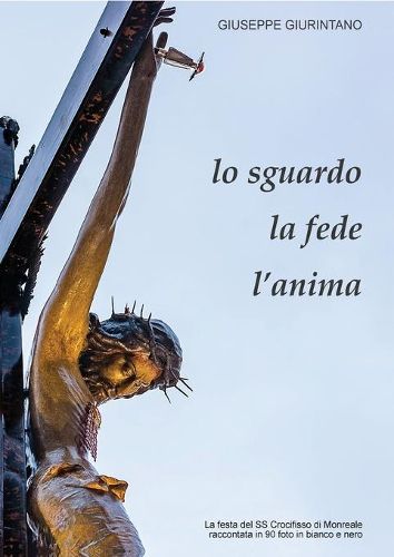 Cover image for Lo sguardo, la fede, l'anima