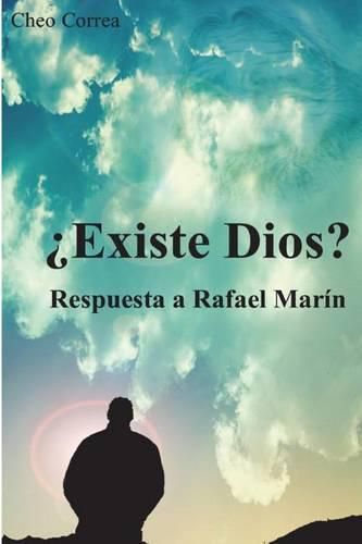 Cover image for Existe Dios?: Respuesta a Rafael Marin