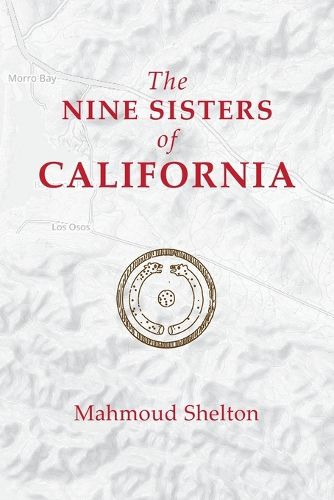 Cover image for The Nine Sisters of California