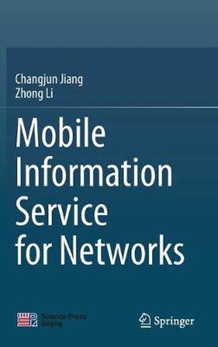 Cover image for Mobile Information Service for Networks