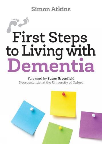 Cover image for First Steps to Living with Dementia