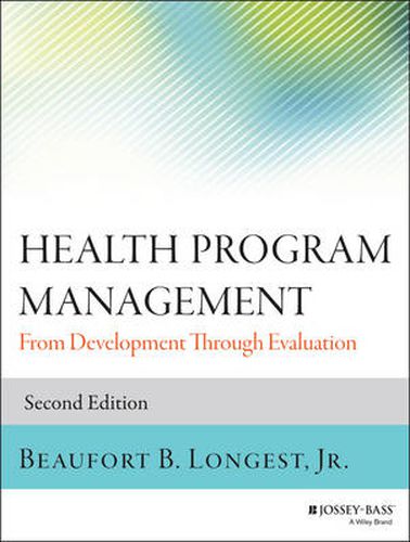 Cover image for Health Program Management - From Development Through Evaluation 2e