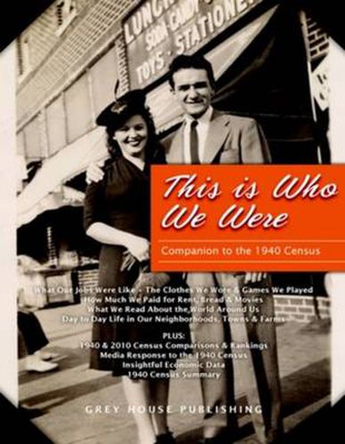 Cover image for This is Who We Were: A Companion to the 1940 Census