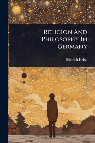 Cover image for Religion And Philosophy In Germany