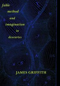 Cover image for Fable, Method, and Imagination in Descartes