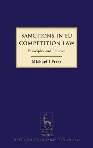 Cover image for Sanctions in EU Competition Law: Principles and Practice