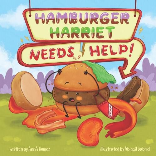Cover image for Hamburger Harriet Needs Help