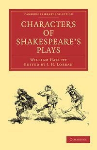 Cover image for Characters of Shakespeare's Plays