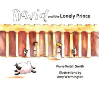 Cover image for David and the Lonely Prince