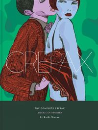 Cover image for Complete Crepax Vol. 5, The: American Stories