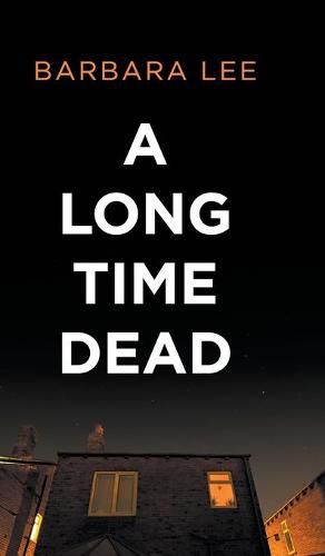 Cover image for A Long Time Dead