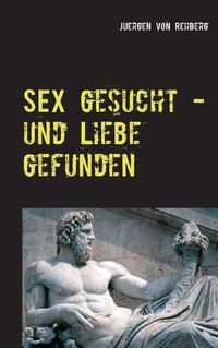 Cover image for Sex gesucht ...: Fuhre deinen kleinen Baren in meine Hoehle