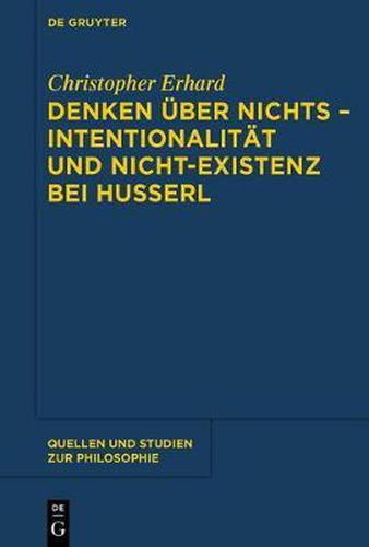 Cover image for Denken UEber Nichts - Intentionalitat Und Nicht-Existenz Bei Husserl