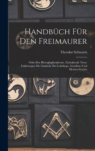 Cover image for Handbuech Fuer Den Freimaurer