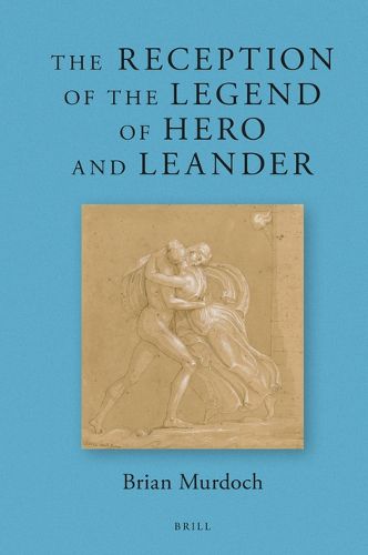 Cover image for The Reception of the Legend of Hero and Leander